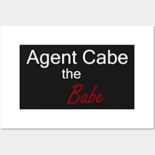 Agent Cabe the Babe Posters and Art